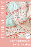 Baby Girl Boho Crib Bedding | Coral Pink Floral, Tan, and Mint Green Rag Quilt - A Vision to Remember