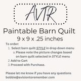 9 Inch DIY Barn Quilt Block, Many Wooden Quilt Patterns - A Vision to Remember