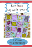 Beginner Rag Quilt Pattern Bundle | 3 Easy Patterns - A Vision to Remember