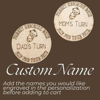 Wooden Parent Decision Coin – 3x3 Inches Engraved Baby Design | &quot;Mom&#39;s Turn&quot; & &quot;Dad&#39;s Turn&quot; New Parent Gift