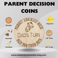 Wooden Parent Decision Coin – 3x3 Inches Engraved Baby Design | &quot;Mom&#39;s Turn&quot; & &quot;Dad&#39;s Turn&quot; New Parent Gift