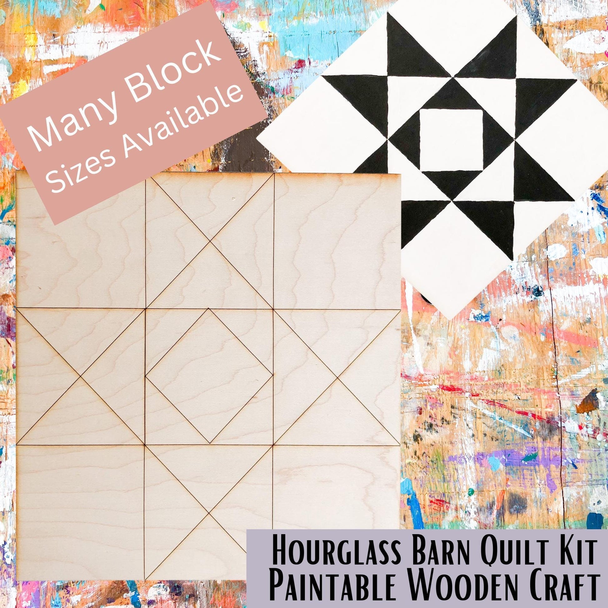 Hourglass Barn Quilt Sign Quilting Wood Block: Unfinished Wood DIY Kit | HST Quilt Block Wooden Art to Paint | Sewing Room Decor Crafts - A Vision to Remember