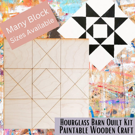 Hourglass Barn Quilt Sign Quilting Wood Block: Unfinished Wood DIY Kit | HST Quilt Block Wooden Art to Paint | Sewing Room Decor Crafts - A Vision to Remember