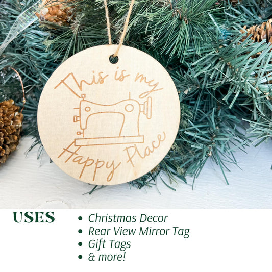 Round wooden sewing room ornament engraved This is my Happy Place with sewing machine