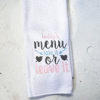 Embroidered Funny Kitchen Towel - A Vision to Remember