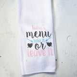 Embroidered Funny Kitchen Towel - A Vision to Remember