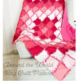 Around the World Rag Quilt Pattern for Baby - A Vision to Remember