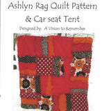 Ashlyn Rag Quilt Pattern for Baby, Kids, and Adults - A Vision to Remember