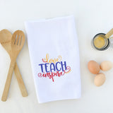Embroidered Funny Kitchen Towel - A Vision to Remember